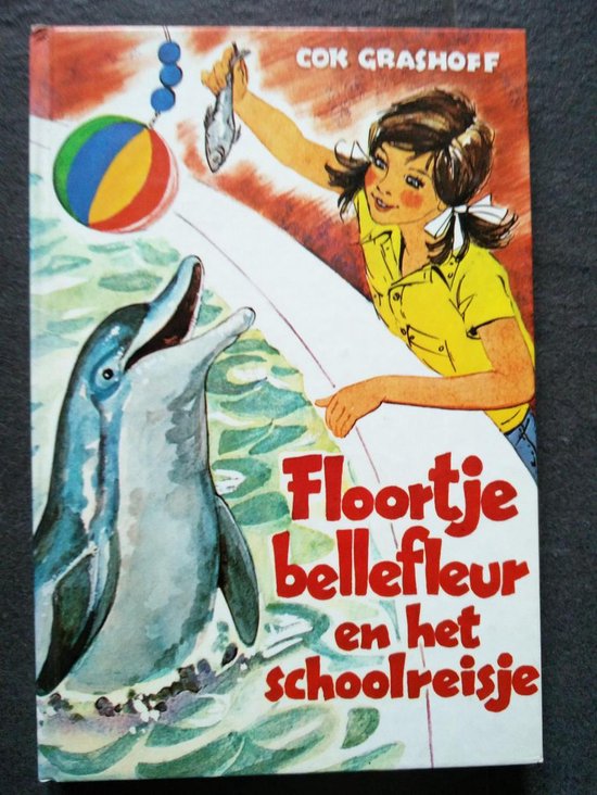 Floortje Bellefleur en het schoolreisje - Cok Grashoff, Bart Peeters