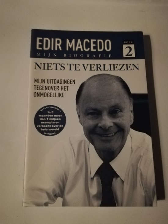 Mijn Biografie - Niets te verliezen - Edir Macedo