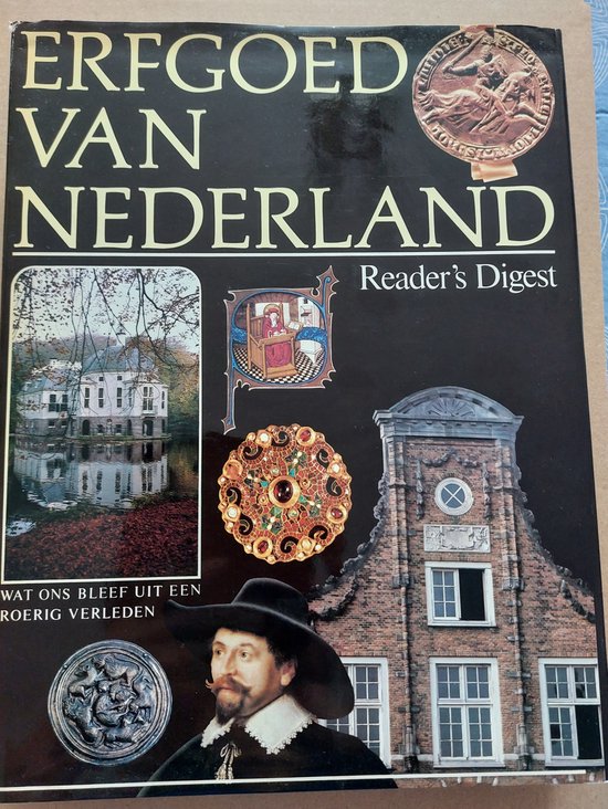 Erfgoed van nederland - A.F. Manning, P.W. Klein