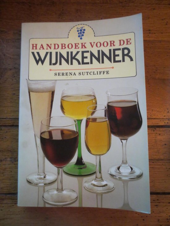 HANDBOEK VOOR DE WIJNKENNER - Sutcliffe