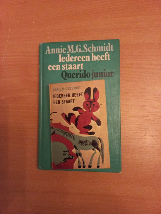 Iedereen heeft een staart - Annie M.G. Schmidt, W. Bijmoer