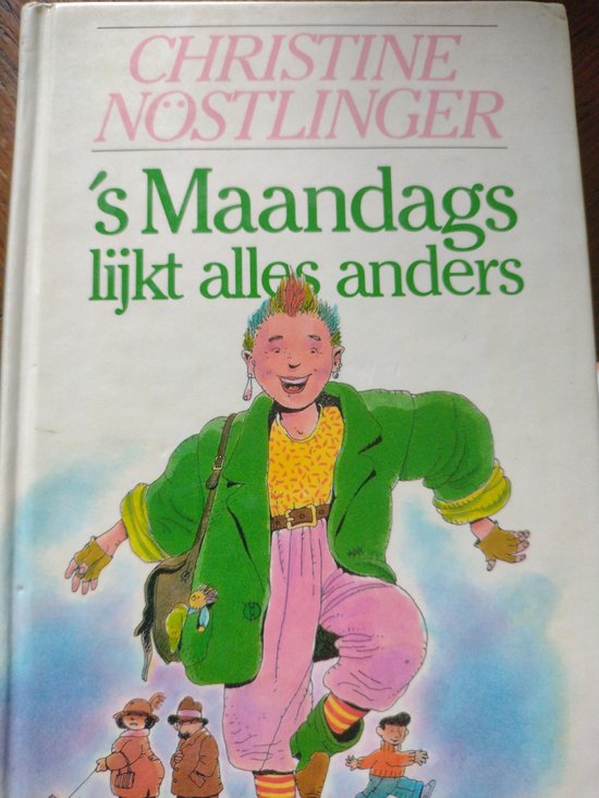 's Maandags lijkt alles anders - Nöstlinger