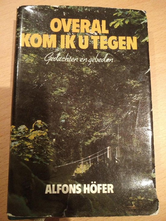 Overal kom ik u tegen - Hofer