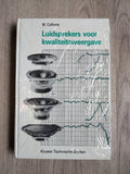 Luidsprekers voor kwaliteitsweergave - Colloms, H. van Wijk