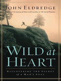 Wild at Heart - John Eldredge, Oasis