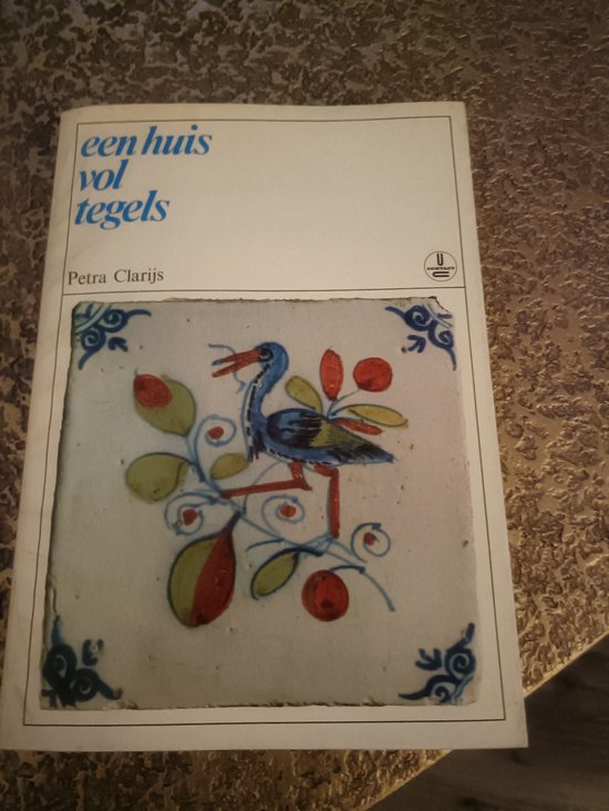 Huis vol tegels - Clarys