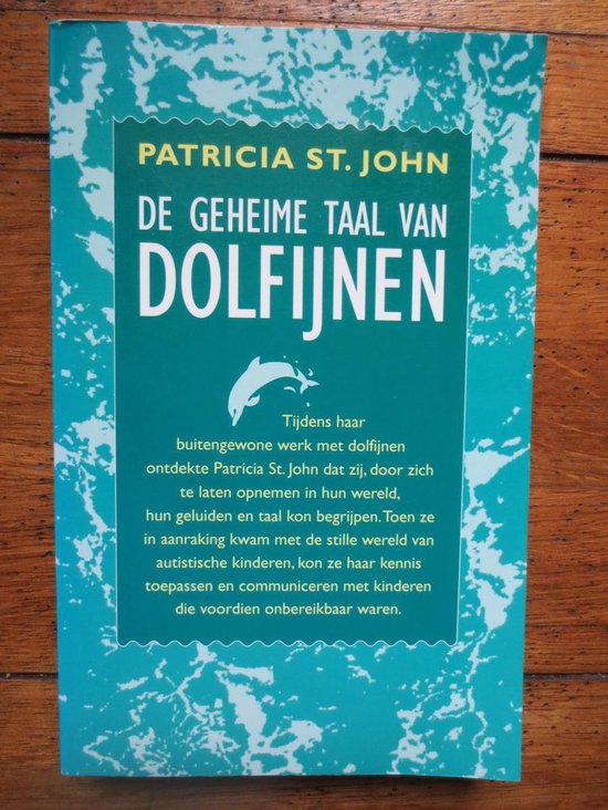 De geheime taal van Dolfijnen - Patricia St. John