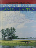 Spectrum atlas van de nederlandse landschappen - Jan van de Kam, R.J. Benthem