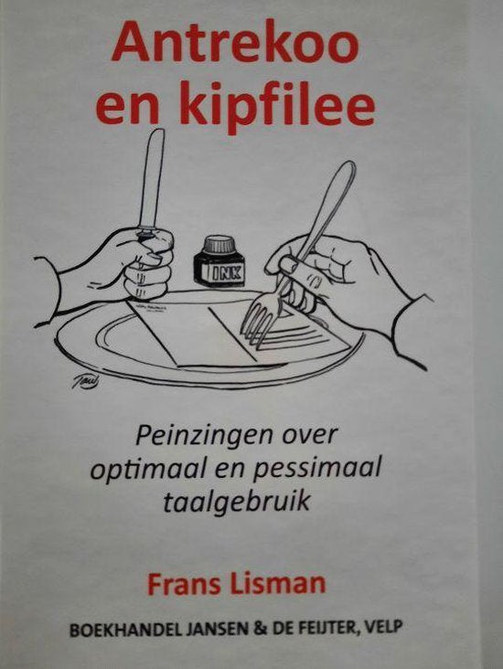 Antrekoo en kipfilee - Frans Lisman