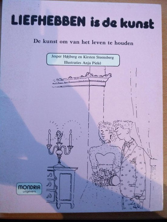 Liefhebben is de kunst - Hojberg, Kirsten Steensberg