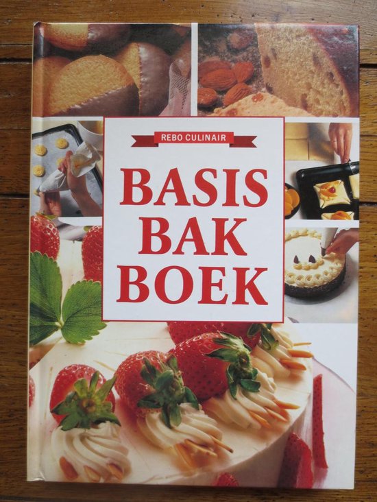 Basis Bakboek - A. Elges