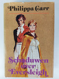 Schaduwen over eversleigh - Philippa Carr, C. van Eijsden