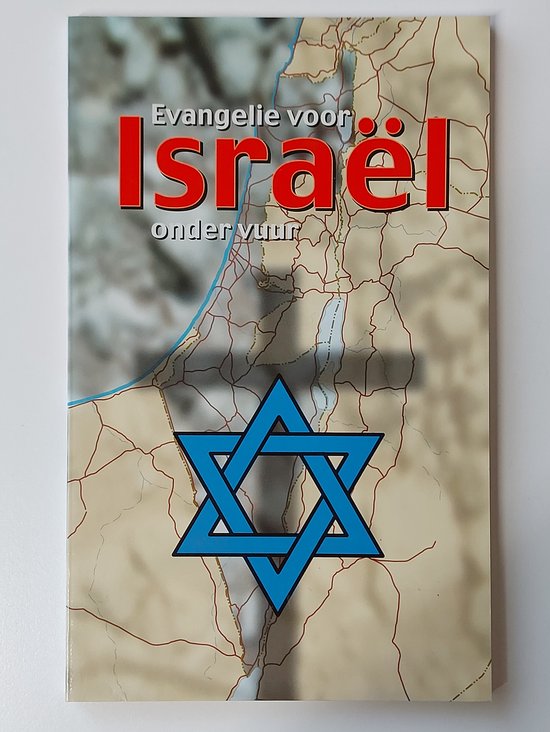 Evangelie Voor Israel Onder Vuur - Ton Stier