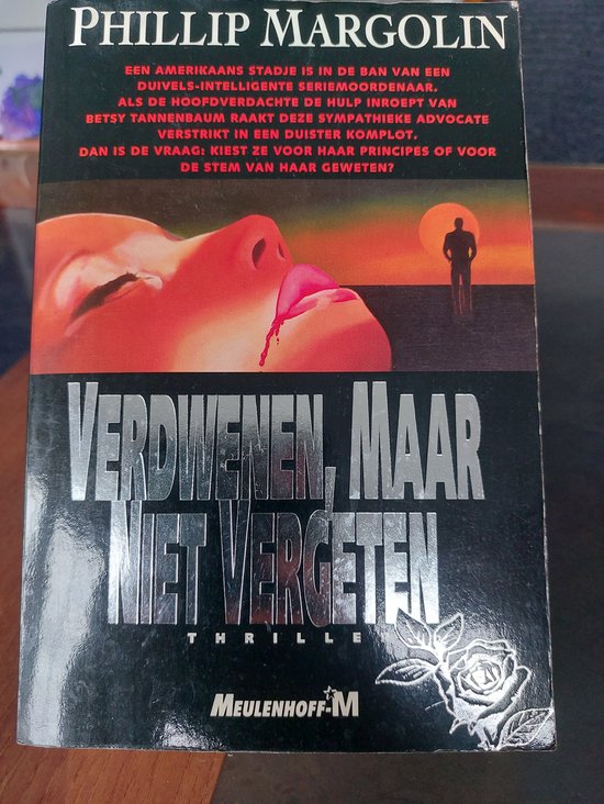 Verdwenen, maar niet vergeten - Phillip Margolin, Anne van Lambalgen