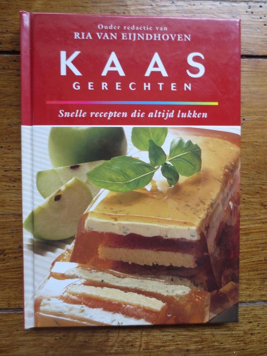 KAASGERECHTEN - Ria van Eijndhoven