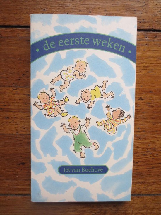 De eerste weken - J. van Bochove
