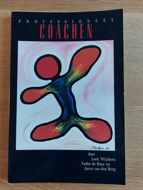 Professioneel coachen - L.Th.R. Wijchers, A. de Rooy