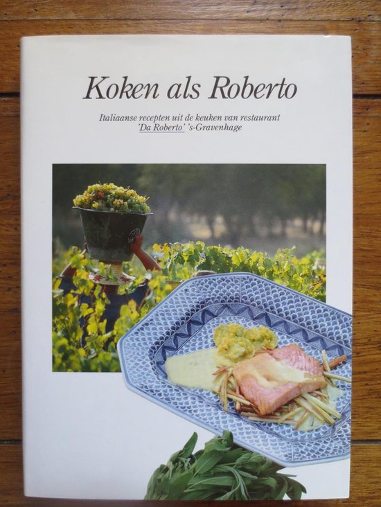 Koken Als Roberto - Meijer Berthe