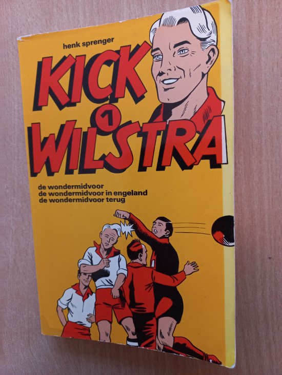 1 Kick wilstra - Henk Sprenger