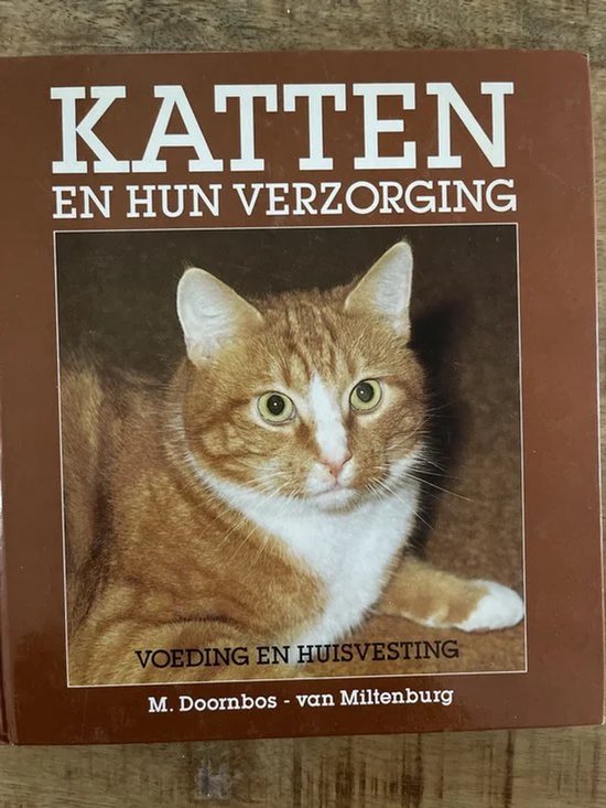 Katten en hun verzorging - Doornbos Miltenburg