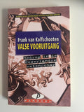 Valse vooruitgang - Kolfschooten