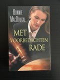 Met voorbedachten rade - B. MacDougal, geen