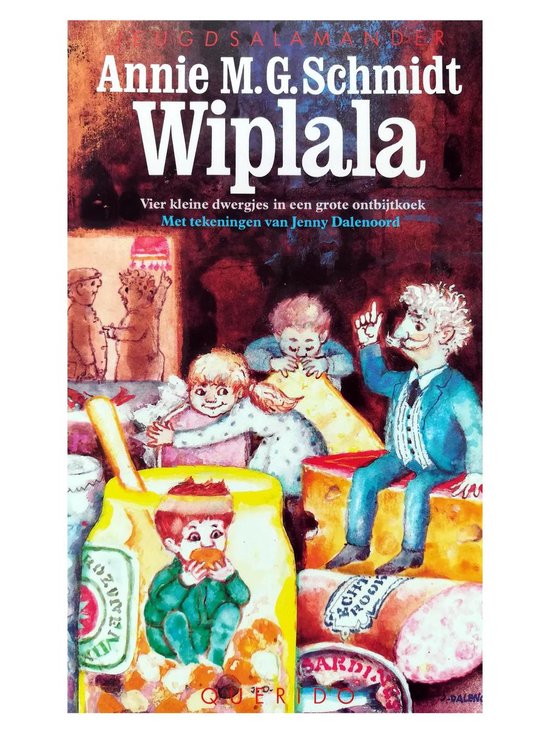 Wiplala | Annie M. G. Schmidt - Annie M.G. Schmidt, Jenny Dalenoord
