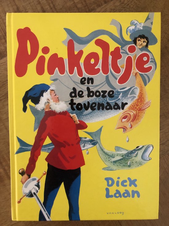 Pinkeltje 20 - Pinkeltje en de boze tovenaar - D. Laan