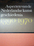 Aspecten van de nederlandse kunstgeschiedenis 1390 - 1970 - Fuchs, R.H., Rijnders, Mieke