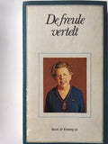 DE FREULE VERTELT | WTTEWAALL VAN STOETWEGEN C. W. I. | Book - C.W.I. Wttewaall van Stoetwegen
