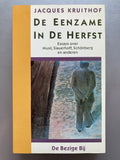 De eenzame in de herfst - Jaques Kruithof