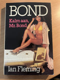 Kalm aan - Ian Fleming