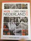 Mijn Nederland 1960 - 1969 de jaren zestig - Nvt.
