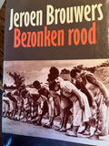 Bezonken rood - Jeroen Brouwers