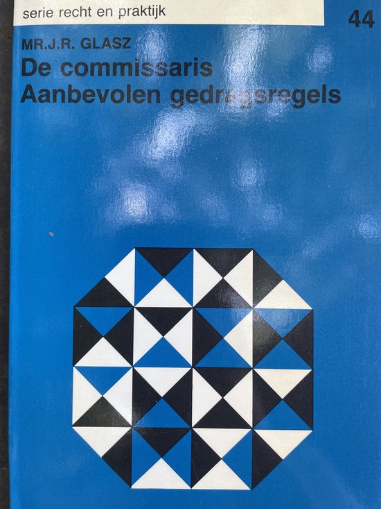 Commissaris - Aanbeloven gedrachtsregels - Glasz