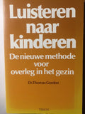 Luisteren Naar Kinderen - Thomas Gordon, Gordon, Thomas