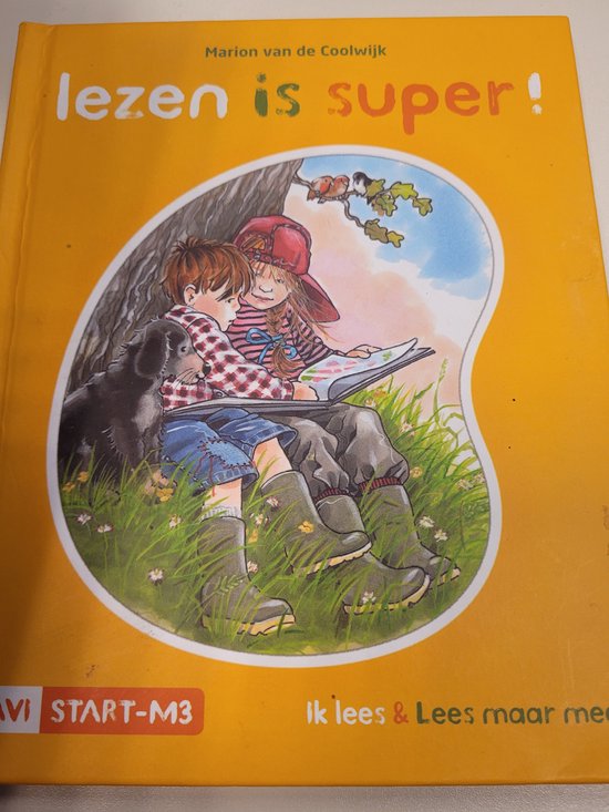 Lezen is super! Avi start - m3 - Marion van de Coolwijk