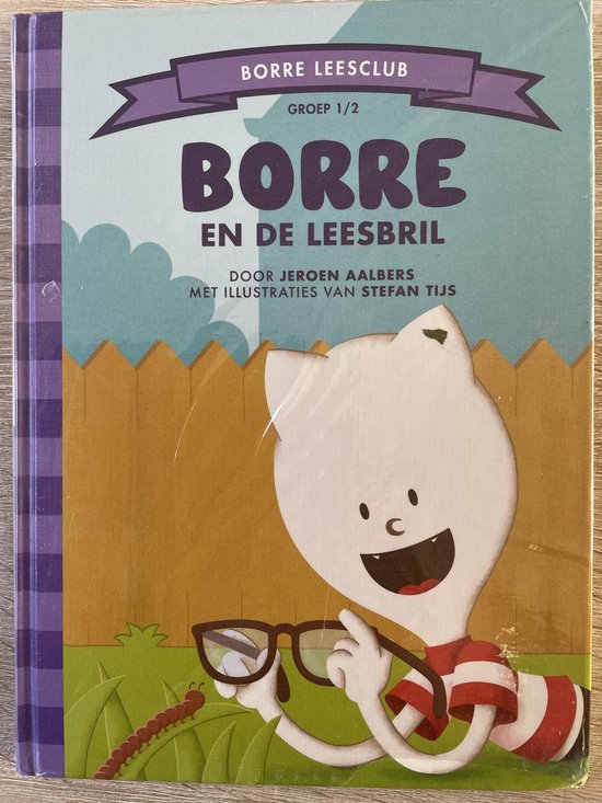 Borre en de leesbril (de gestreepte boekjes groep1 - 2) - Jeroen Aalbers