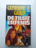 TILSIT ERFENIS - Gaskin, Catherine