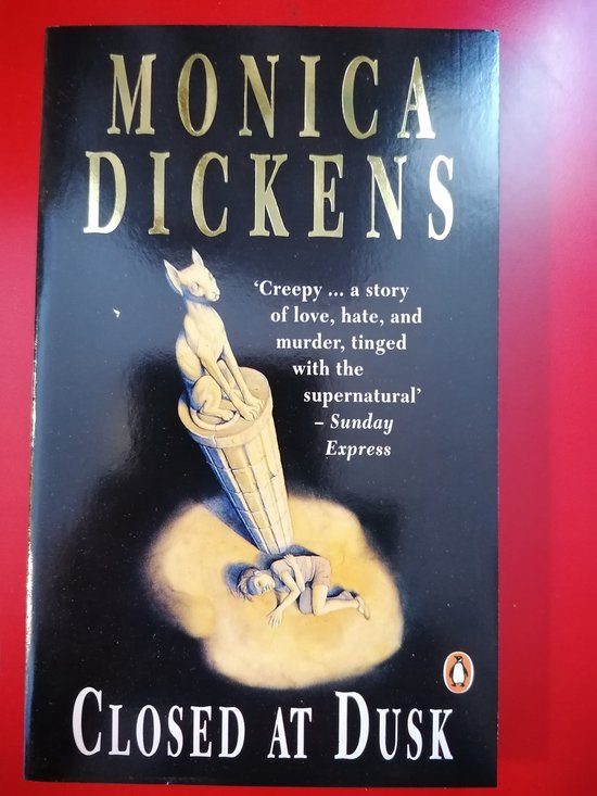 Closed at Dusk - Dickens, Monica