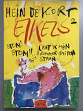 Eric en hein trekken lustig verder / EIKELS 2 - Hein de Kort, Scheurs