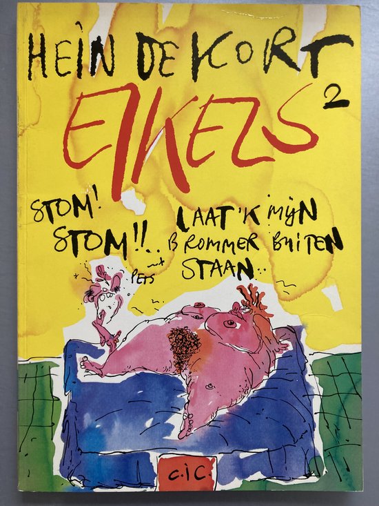 Eric en hein trekken lustig verder / EIKELS 2 - Hein de Kort, Scheurs