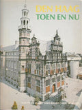 Den Haag toen en nu - Bock, Cees Bolier