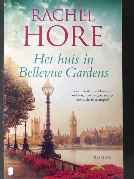 Het huis in Bellevue Gardens - Rachel Hore