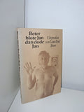 Beter blote Jan dan dode Jan en andere uitspraken van Louis Paul Boon - BOON, Louis Paul., Gerd de Ley