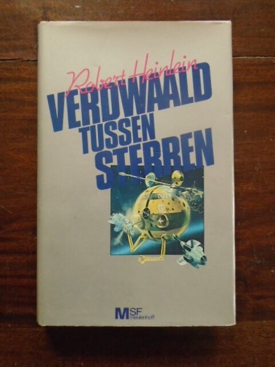 Verdwaald tussen de sterren - Robert Heinlein, R.A. Heinlein