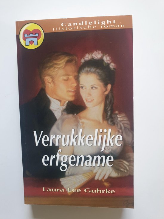 Verrukkelijke erfgename - Laura Lee Guhrke