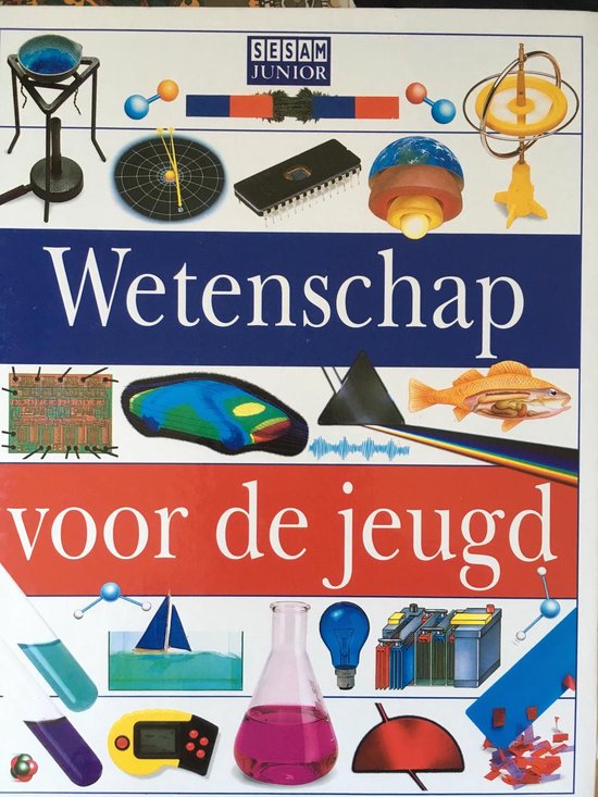 Wetenschap voor de jeugd - Susan McKeever, David Burnie