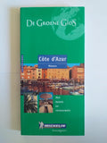 De Groene Gids Cote d'Azur Monaco (met hotels en restaurants) - Michelin reisgidsen