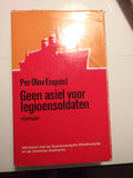 Geen asiel voor legioensoldaten - Per Olov Enquist